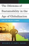 Dilemma of Sustainability in the Age of Globalization