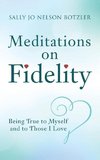 Meditations on Fidelity
