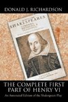 The Complete First Part of Henry VI