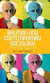 Bauman and contemporary sociology