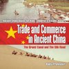 Trade and Commerce in Ancient China