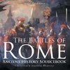 The Battles of Rome - Ancient History Sourcebook | Children's Ancient History