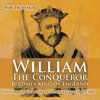 William The Conqueror Becomes King of England - History for Kids Books | Chidren's European History