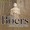 The Boers Reached Africa - Ancient History Illustrated Grade 4 | Children's Ancient History