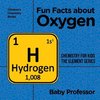 Fun Facts about Oxygen