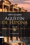 El Obras Escogidas de August¿¿n de Hipona, Tomo 3