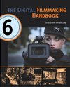 Schenk, S: Digital Filmmaking Handbook