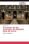 El humor en los artículos de Mariano José de Larra