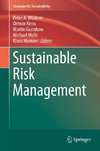 Sustainable Risk Management