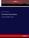 The World's Great Empires