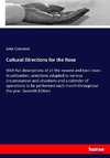 Cultural Directions for the Rose