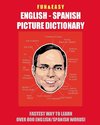 Fun & Easy! English - Spanish Picture Dictionary