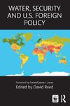Water, Security and U.S. Foreign Policy