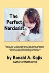 The Perfect Narcissist