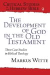 The Development of God in the Old Testament