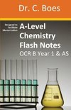 A-Level Chemistry Flash Notes OCR B (Salters) Year 1 & AS