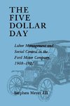 The Five Dollar Day