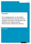 Eine Framing-Analyse der deutschen Nachrichtenberichterstattung über die Ereignisse der Kölner Silvesternacht der Süddeutschen Zeitung und der Westdeutschen Allgemeinen Zeitung