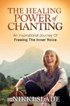 The Healing Power of Chanting