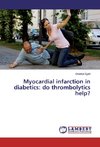 Myocardial infarction in diabetics: do thrombolytics help?