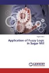 Application of Fuzzy Logic in Sugar Mill
