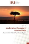 Les Empires Zimbabwé-Monomotapa