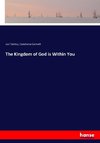 The Kingdom of God is Within You