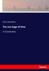 The marriage of time