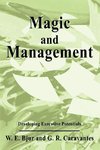 Magic and Management