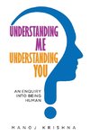 Understanding Me, Understanding You