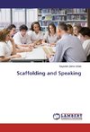 Scaffolding and Speaking