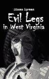 Evil Legs in West Virginia