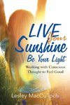 Live Your Sunshine