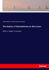 The Oration of Demosthenes on the Crown