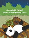 Goodnight, Panda! / Matulog ka ng mahimbing, Panda!
