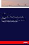Lane families of the Massachusetts Bay Colony