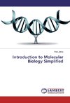 Introduction to Molecular Biology Simplified