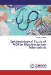 Epidemiological Study of MDR in Mycobacterium Tuberculosis