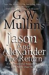 Jason And Alexander The Return