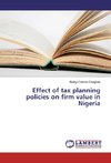 Effect of tax planning policies on firm value in Nigeria