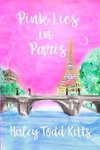 Pink Lies in Paris