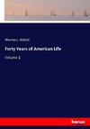 Forty Years of American Life