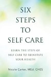 Six Steps to Self Care