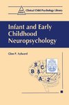 Infant and Early Childhood Neuropsychology