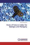 State of Future Index for Georgia and Hungary