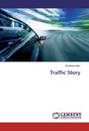 Traffic Story