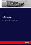 Perfect prayer