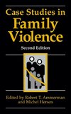 Case Studies in Family Violence