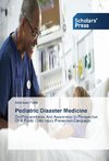 Pediatric Disaster Medicine