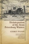 Disintegration of the Atom and Petersburg Winters